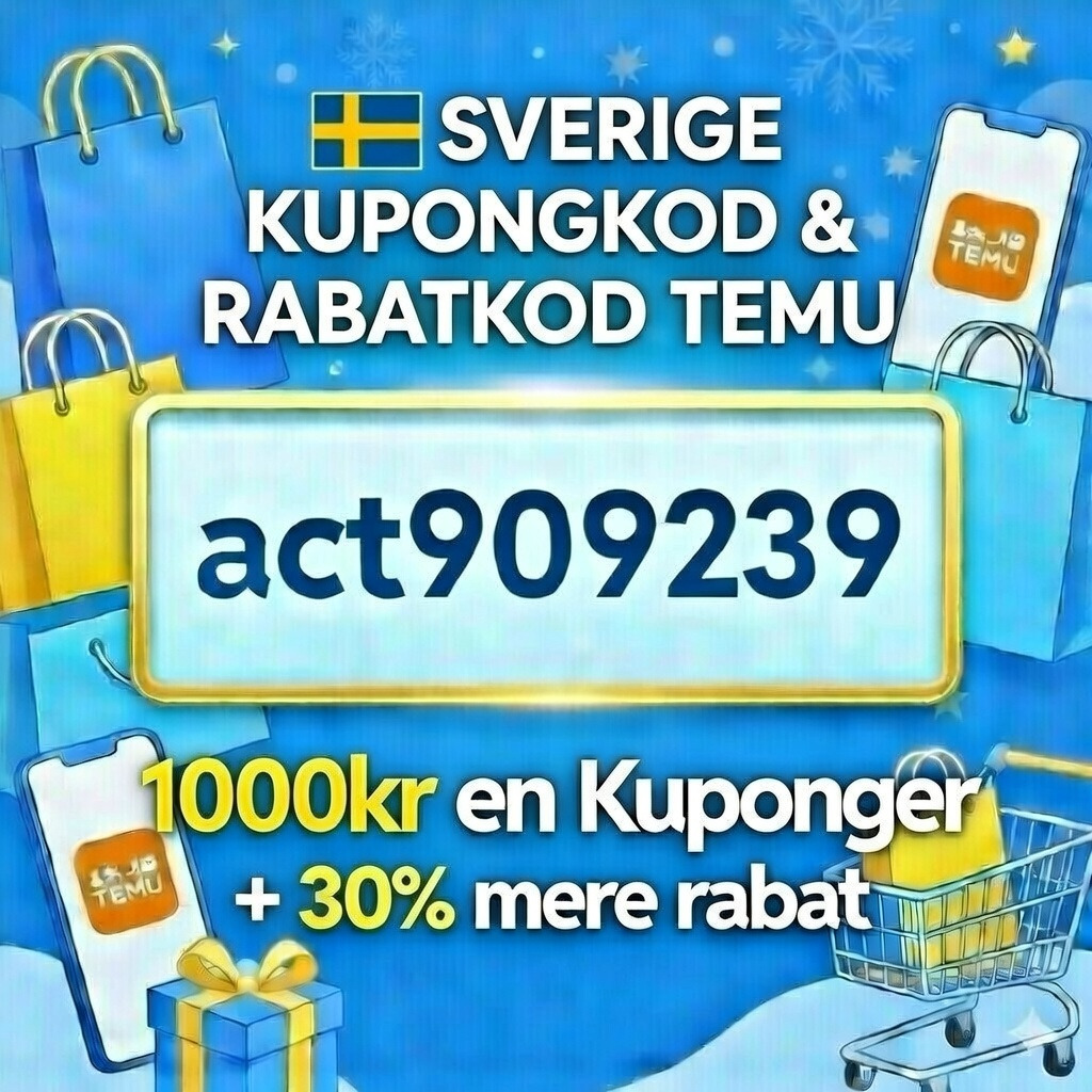 Temu rabattkod ACT909239 – Få 30% rabatt och kuponger värda upp till 1000 kr! Temu Rabattkod 30%